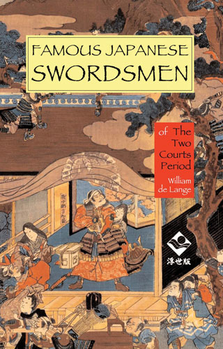 Famous Swordsmen of the Two Courts Period